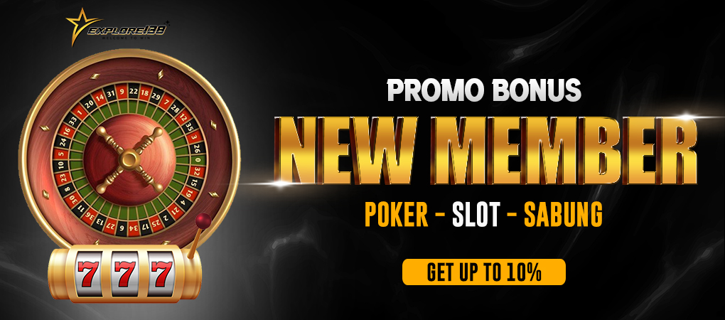 PROMO BONUS NEW MEMBER POKER, SLOT, SABUNG